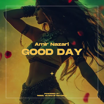 Amir Nazari - Good Day