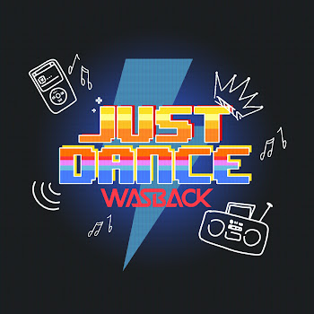 Wasback Just Dance